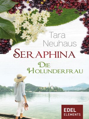 cover image of Seraphina--Die Holunderfrau